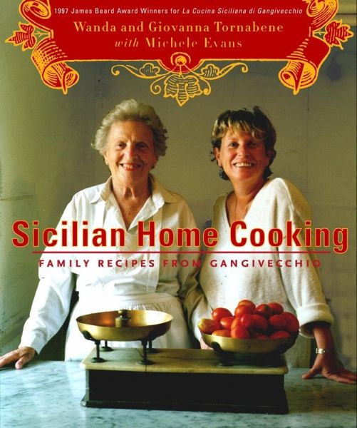 Sicilian Home Cooking (eBook, ePUB) Sicilian Home Cooking (eBook, ePUB)