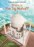 Where Is the Taj Mahal? (eBook, ePUB)