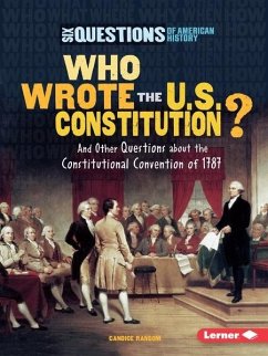 Who Wrote the U.S. Constitution? (eBook, PDF) - Ransom, Candice