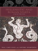 Hellenistic and Roman Sparta (eBook, ePUB)