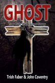 Ghost - The Rick Watkinson Story (eBook, ePUB)