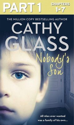 Nobody's Son: Part 1 of 3 (eBook, ePUB) - Glass, Cathy
