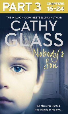 Nobody's Son: Part 3 of 3 (eBook, ePUB) - Glass, Cathy