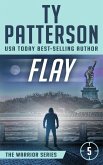 Flay (Warriors Series, #5) (eBook, ePUB)