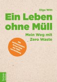 Ein Leben ohne Müll (eBook, PDF)