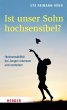 Ist unser Sohn hochsensibel? (eBook,... - Bild 1