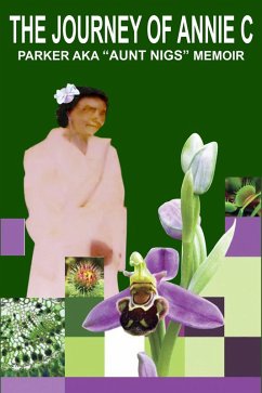 Cover The Journey of Annie C. Parker AKA 