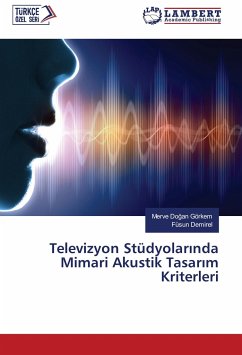 Televizyon Stüdyolar¿nda Mimari Akustik Tasar¿m Kriterleri