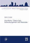 InsurTechs - Status Quo, Entwicklungslinien und Potenziale (eBook, PDF)