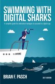 Swimming With Digital Sharks (eBook, ePUB)