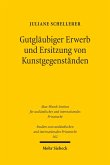 Gutgläubiger Erwerb und Ersitzung von Kunstgegenständen (eBook, PDF)
