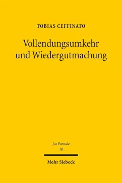 Vollendungsumkehr und Wiedergutmachung (eBook, PDF) - Ceffinato, Tobias