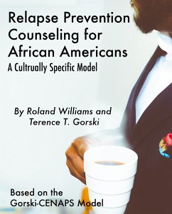 Relapse Prevention Counseling for African Americans (eBook, ePUB) - Williams, Roland