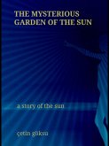 Mysterious Garden of the Sun (eBook, ePUB)
