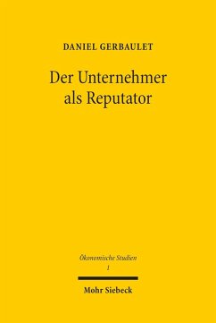 Der Unternehmer als Reputator (eBook, PDF) - Gerbaulet, Daniel