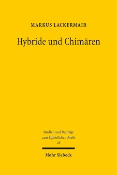 Hybride und Chimären (eBook, PDF) - Lackermair, Markus