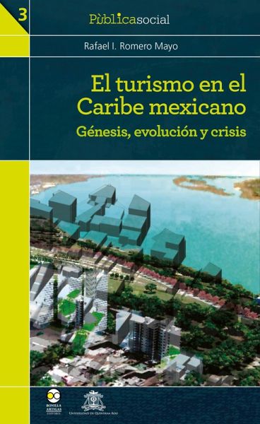 El turismo en el Caribe mexicano (eBook, ePUB)