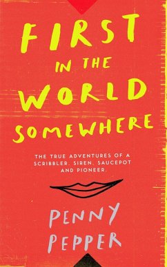 First in the World Somewhere (eBook, ePUB) - Pepper, Penny