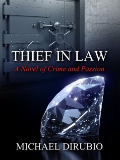 Thief in Law (eBook, ePUB) - Dirubio, Michael