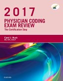 Physician Coding Exam Review 2017 - E-Book (eBook, ePUB)