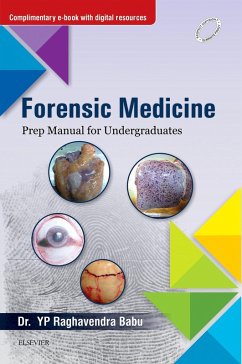 Forensic Medicine: Prep Manual for Undergraduates - E-Book (eBook, ePUB) Cover Forensic Medicine: Prep Manual for Undergraduates - E-Book (eBook, ePUB)