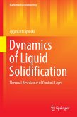 Dynamics of Liquid Solidification