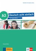 Deutsch echt einfach A2 - Testheft + MP3 Dateien online / Deutsch echt einfach
