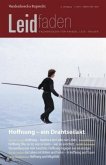 Hoffnung - ein Drahtseilakt