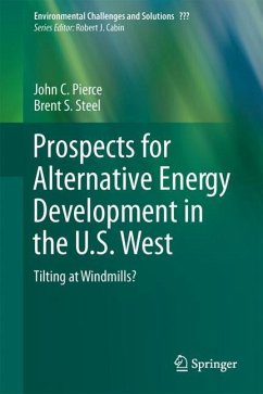 Prospects for Alternative Energy Development in the U.S. West - Pierce, John C.;Steel, Brent S.