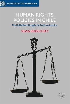Human Rights Policies in Chile - Borzutzky, Silvia