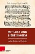 Mit Lust und Liebe singen - Bild 1