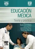 Educación médica. Teoría y práctica (eBook, ePUB)