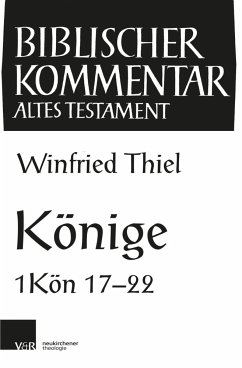 Könige (1Kön 22,1-54) / Biblischer Kommentar Altes Testament Bd.9/2, Tl.2/9 - Thiel, Winfried