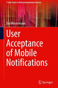 User Acceptance of Mobile Notifications - Westermann, Tilo