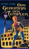 Das Geheimnis der Templer - Sang Real I: Neuanfang (eBook, ePUB)