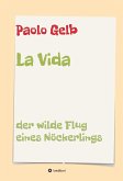 La Vida (eBook, ePUB)