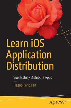 Learn iOS Application Distribution - Panosian, Hagop