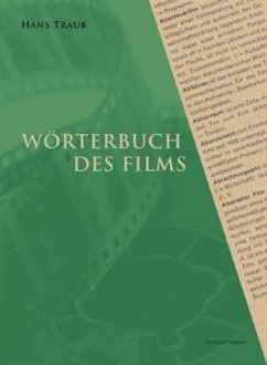 Wörterbuch des Films - Traub, Hans