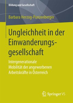 Ungleichheit in der Einwanderungsgesellschaft - Herzog-Punzenberger, Barbara