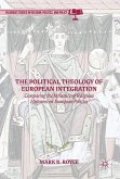 The Political Theology of European Integration