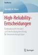 High-Reliability-Entscheidungen - Bild 1