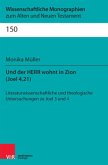 Und der Herr wohnt in Zion (Joel 4,21)