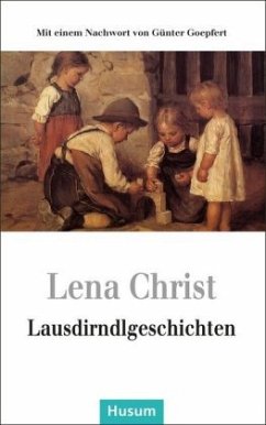 Lausdirndlgeschichten - Christ, Lena