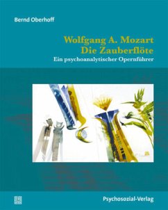 Wolfgang A. Mozart: Die Zauberflöte - Oberhoff, Bernd