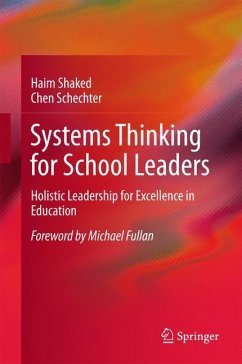 Systems Thinking for School Leaders - Shaked, Haim;Schechter, Chen