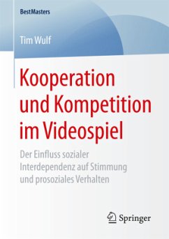 Kooperation und Kompetition im Videospiel - Wulf, Tim