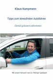 Tipps zum stressfreien Autofahren (eBook, ePUB)