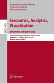 Semantics, Analytics, Visualization. Enhancing Scholarly Data