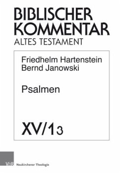 Psalmen (Ps 3-6) / Biblischer Kommentar Altes Testament 15/1, Tl.1 - Janowski, Bernd;Hartenstein, Friedhelm