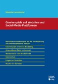 Gewinnspiele auf Websites und Social-Media-Plattformen Gewinnspiele auf Websites und Social-Media-Plattformen